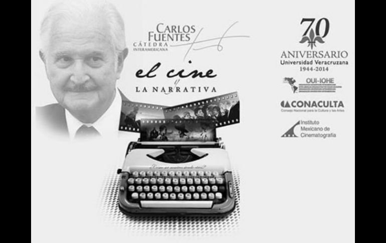 El escritor Carlos Fuentes estuvo muy relacionado con la industria cinematográfica. Imagen del cartel de la Cátedra. ESPECIAL /