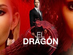 “El dragón” se estrena el próximo miércoles 22 de julio a las 21:30 horas, por el Canal de Las Estrellas. ESPECIAL