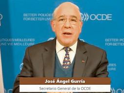 José Ángel Gurría. El secretario general de la OCDE enumeró los estragos que la pandemia ha causado en México. ESPECIAL